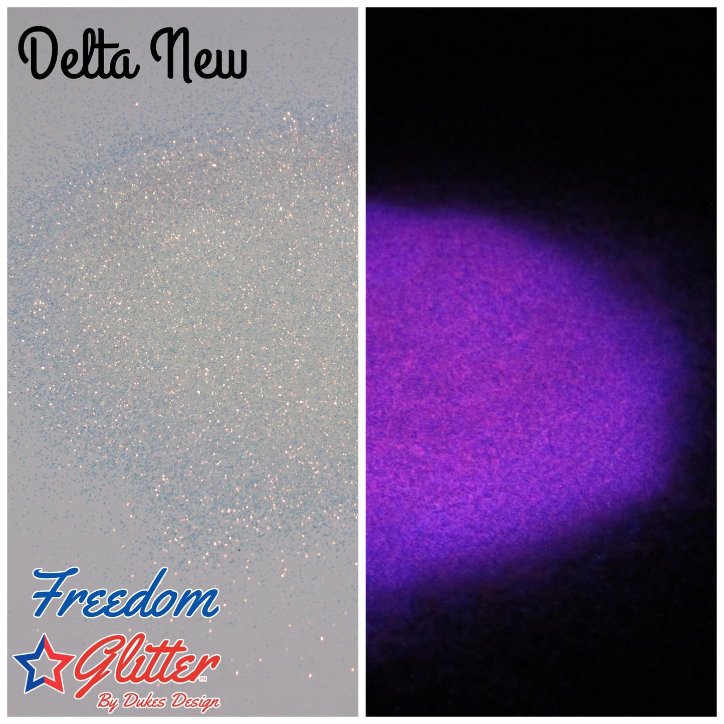 Delta New (Glow Glitter)