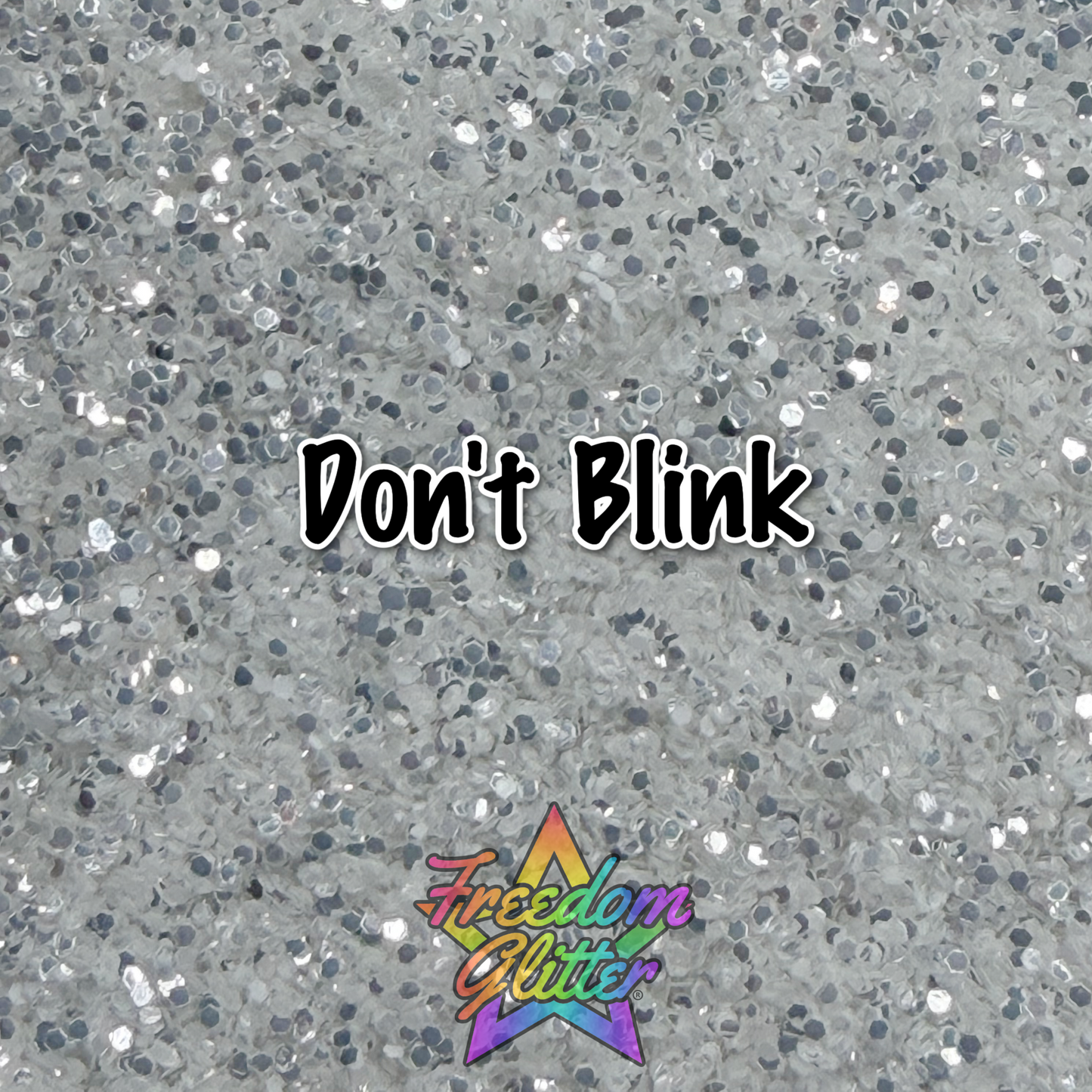 Don't Blink (Pearl Iridescent Glitter)