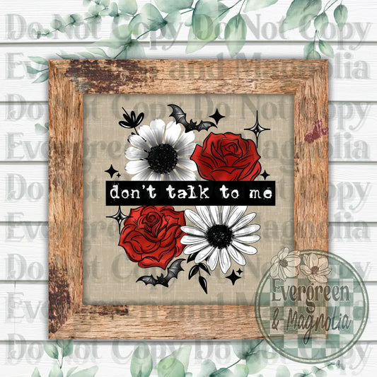 Don't talk to me (black)