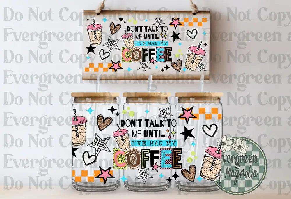 Don't Talk Coffee