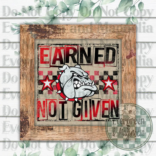 Earned not given bulldogs