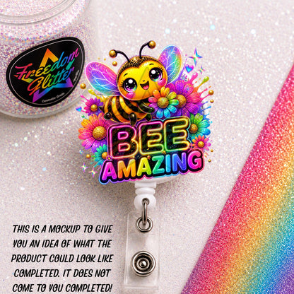 Encouraging - Bee Amazing 2" Badge Reel Acrylic Blank