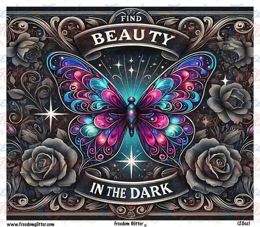 Find Beauty in the Dark (Printed Vinyl)