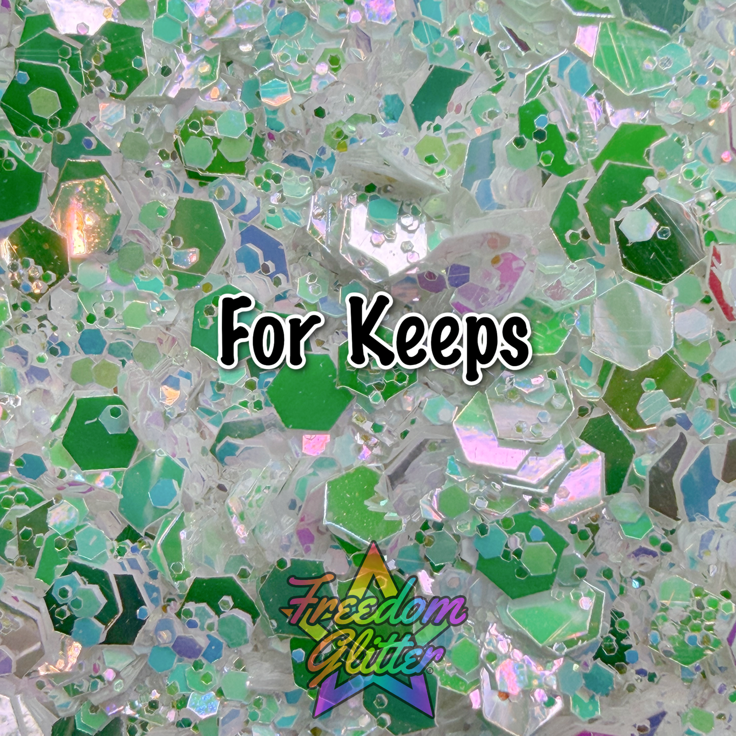 For Keeps (Pearl Iridescent Glitter)