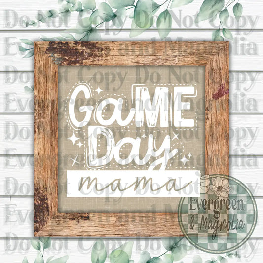 Gameday Mama (white)