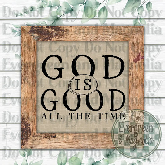 God Is Good