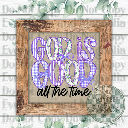 God Is Good Purple