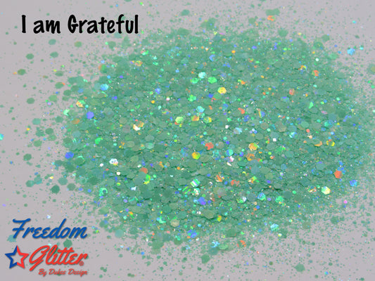 I am Grateful (Pearl Holographic Glitter)