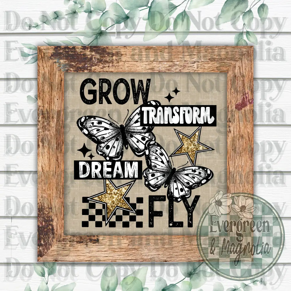 Grow Transform Dream