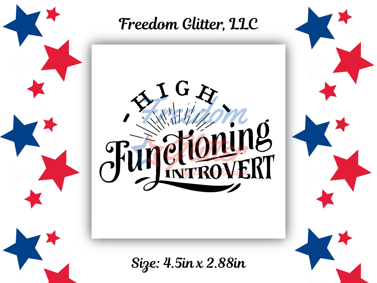 High Functioning Introvert Decal (UVDTF)