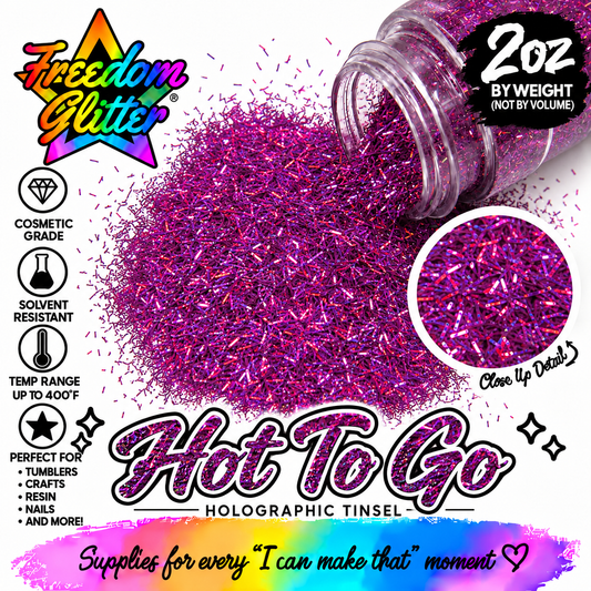Hot To Go (Holographic Tinsel Glitter)