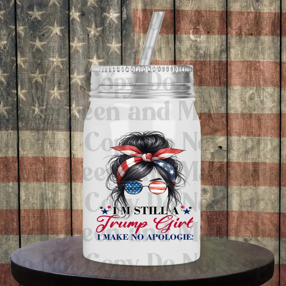 I'm Still a Trump Girl