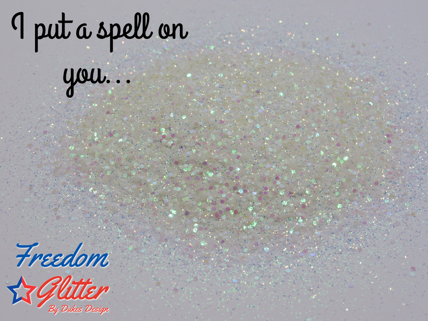 I put a spell on you... (Glow Glitter)