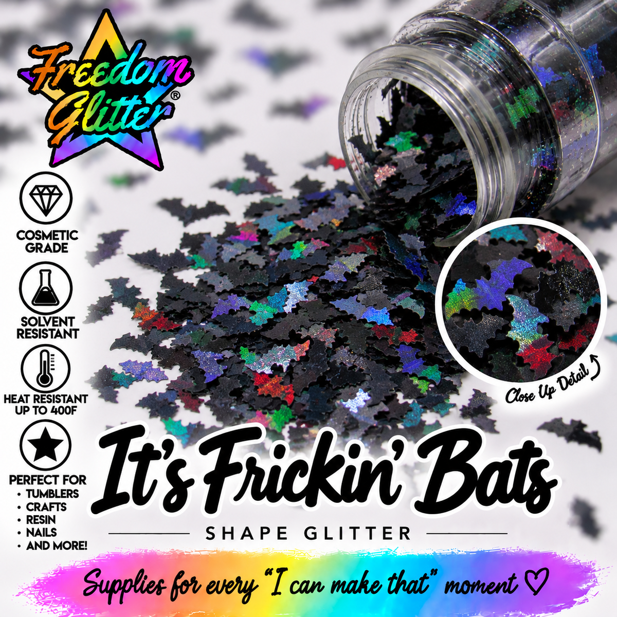 It's Frickin' Bats! (Shape Glitter)