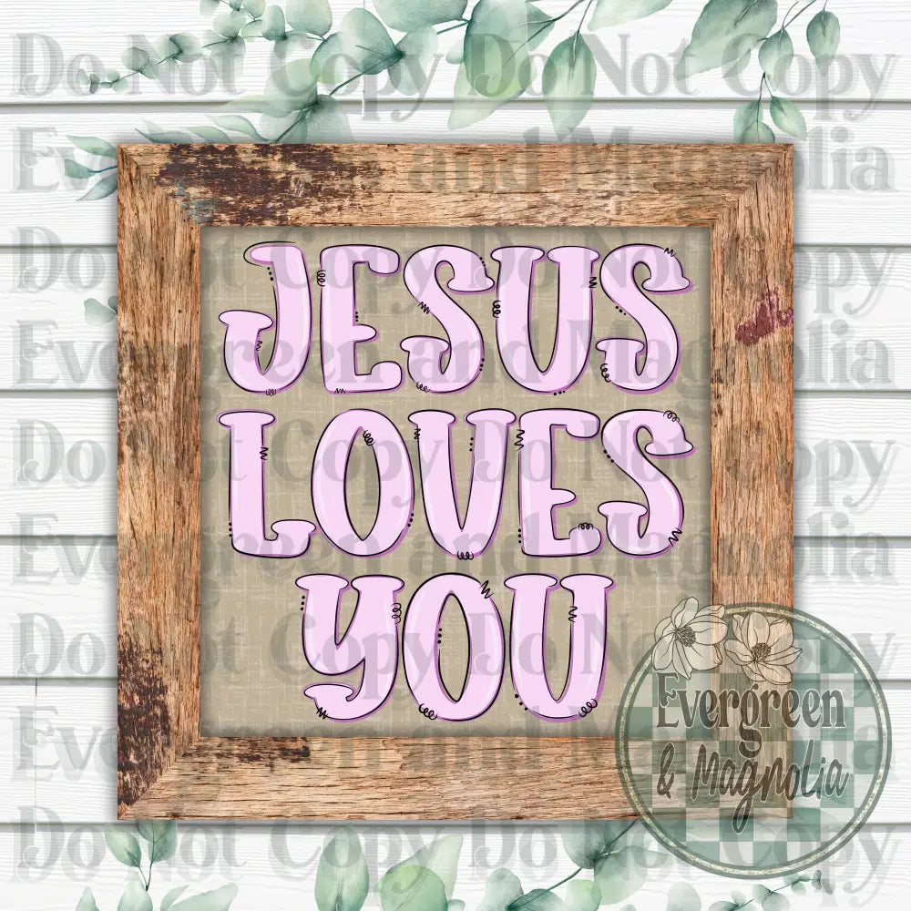 Jesus loves you (purple)