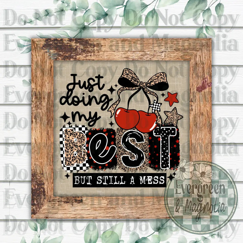 Just Doing My Best 2