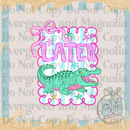 Later gater