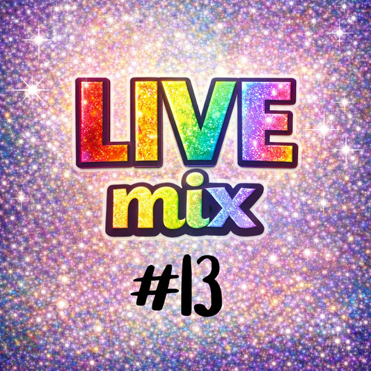 LIVE Mix #13
