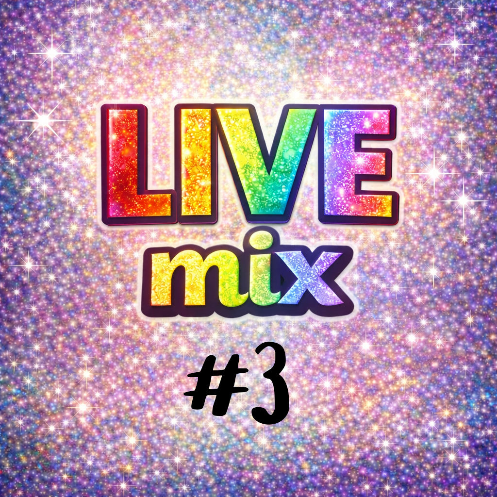 LIVE Mix #3