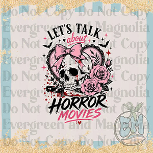 Let's talk horror movies