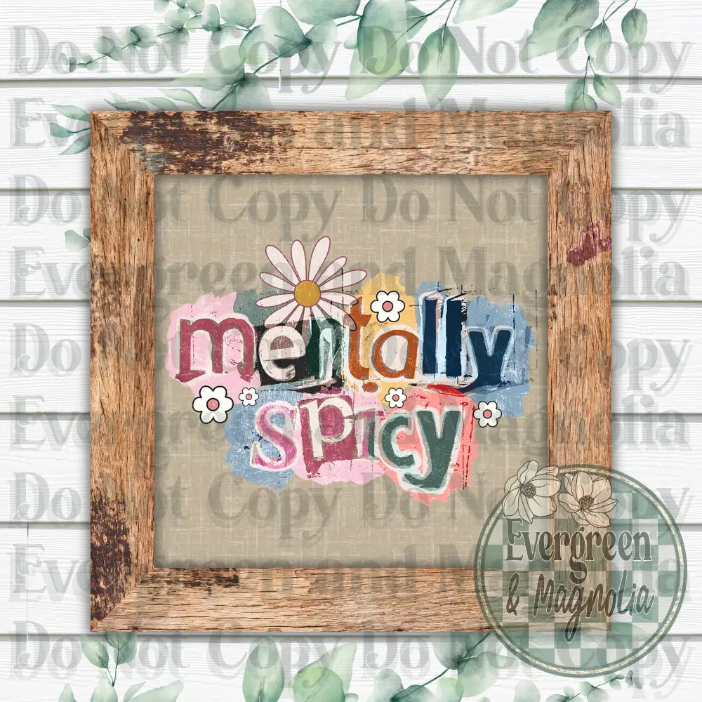 Mentally spicy