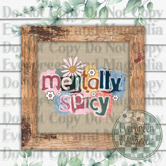 Mentally spicy