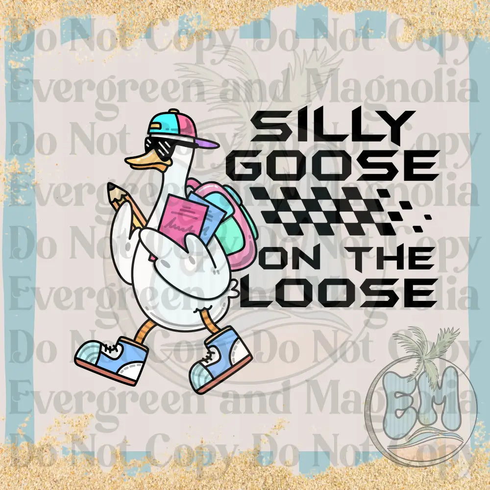 Silly goose on the loose