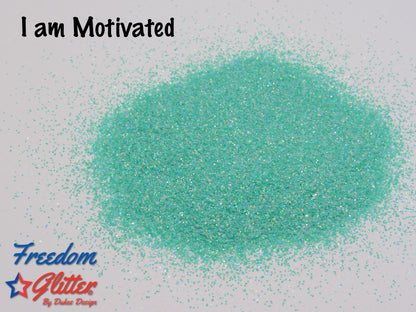 I am Motivated (Pearl Holographic Glitter)