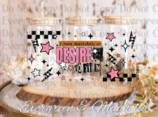 No_Desire_To_Fit_In