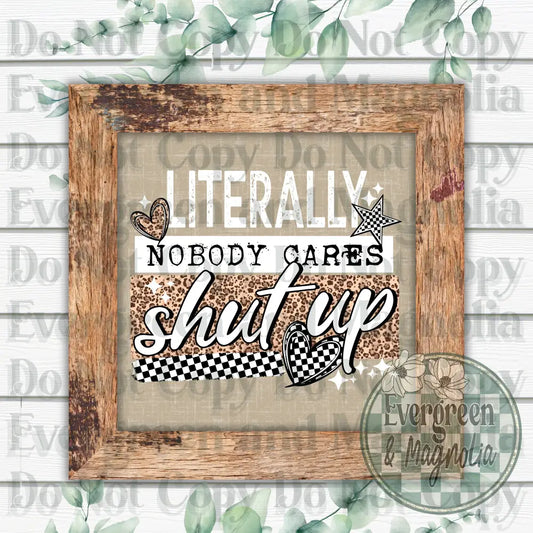 Nobody Cares (White)