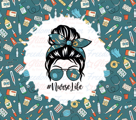 Nurse Life 3 (Sublimation)