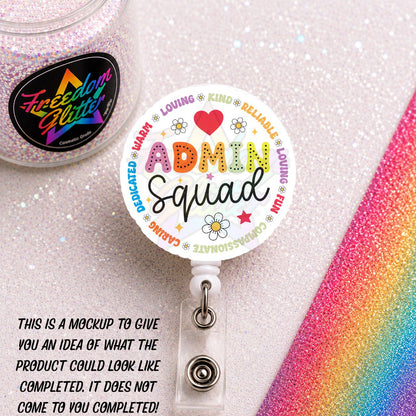 Office Staff - Admin Squad 2" Badge Reel Acrylic Blank