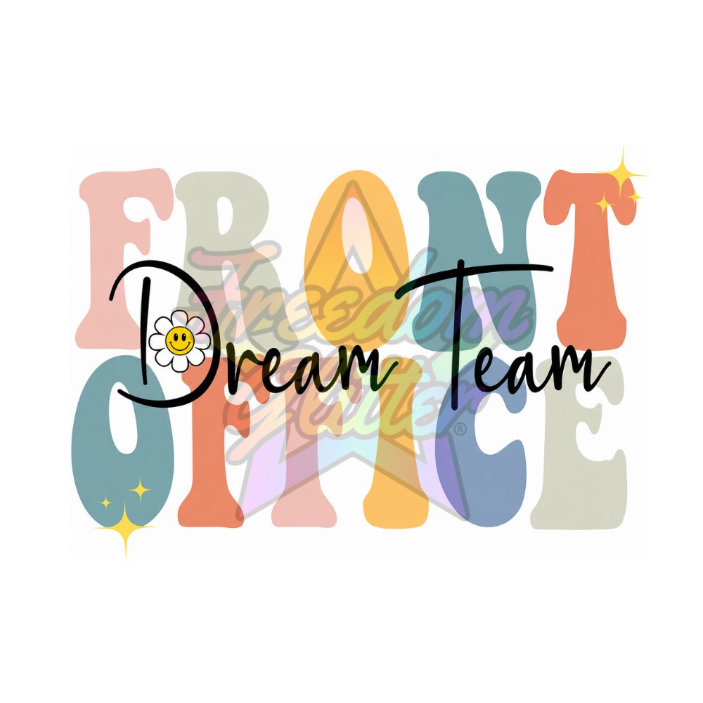 Office Staff - Front Office Dream Team 2" Badge Reel Acrylic Blank