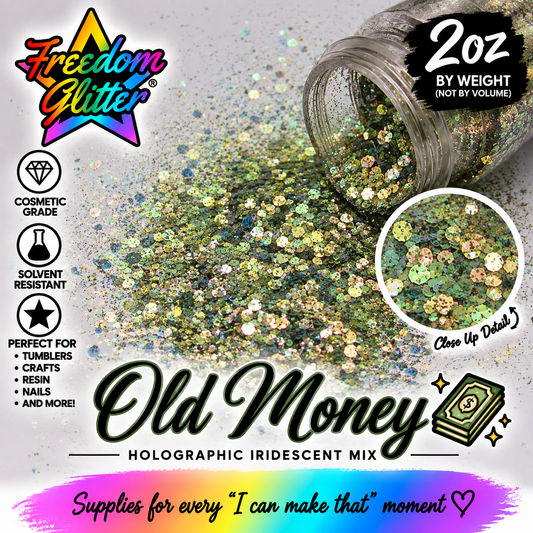 Old Money (Holographic Iridescent)
