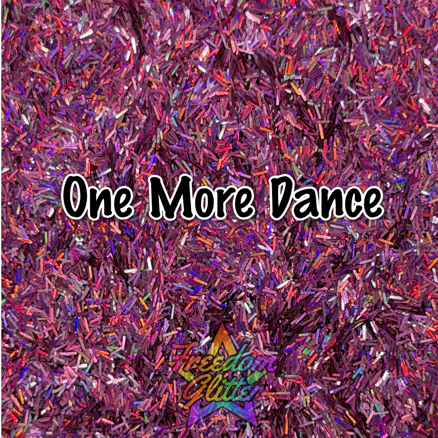 One More Dance (Holographic Tinsel Glitter)