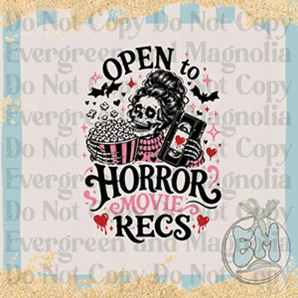 Open to horror movie recs