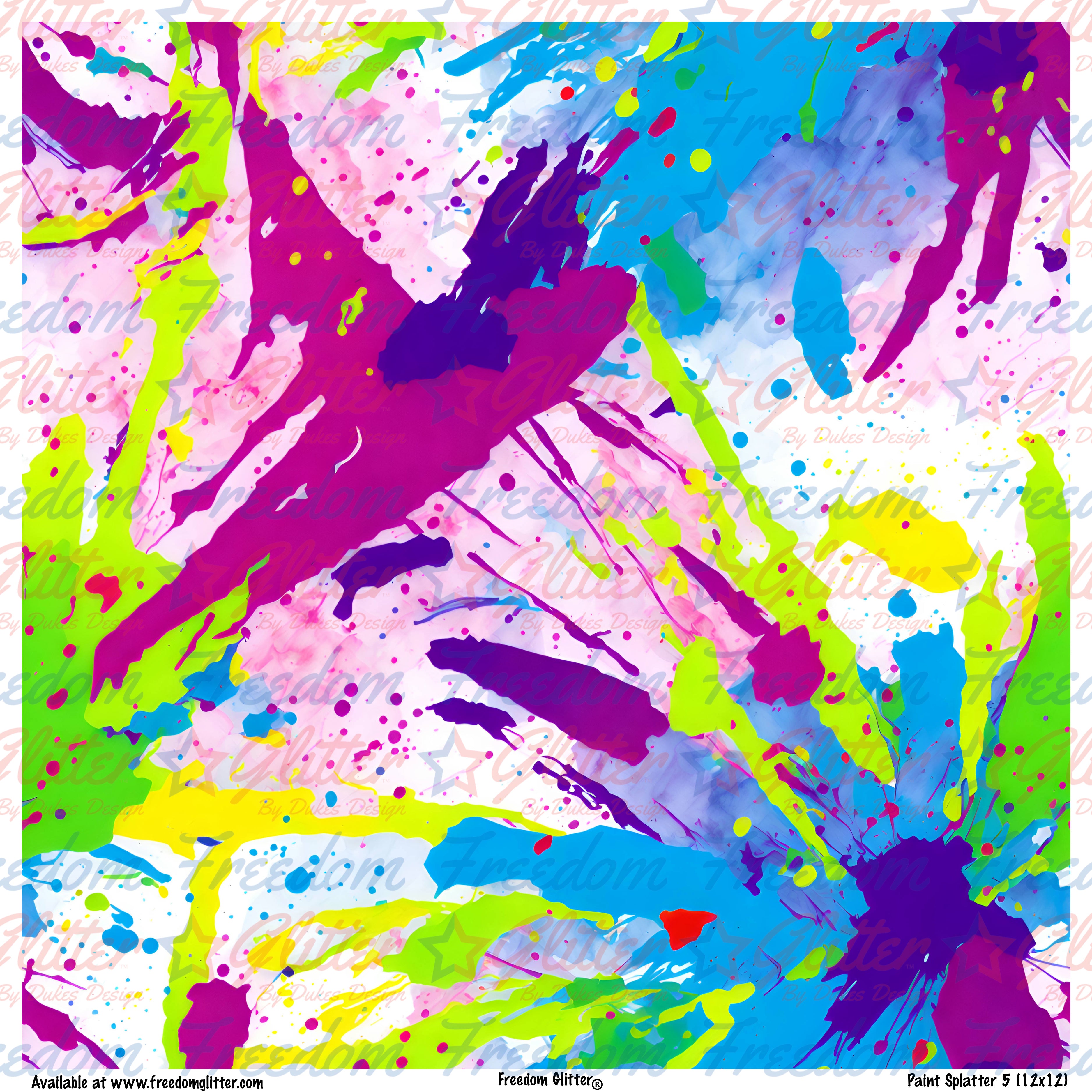 Splattered 5 Paint Splatter 5 (Printed Vinyl) – Freedom Glitter