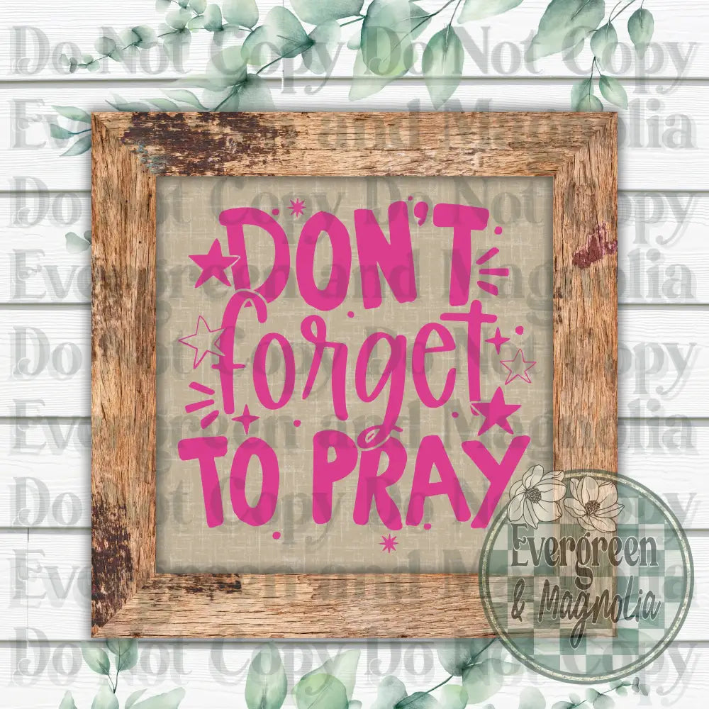Pray (Pink)