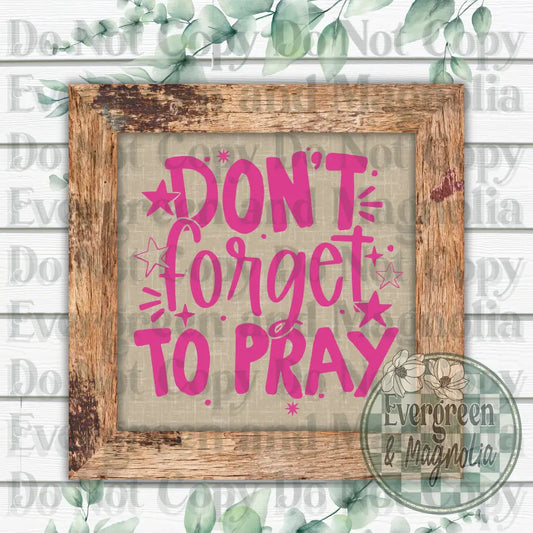 Pray (Pink)