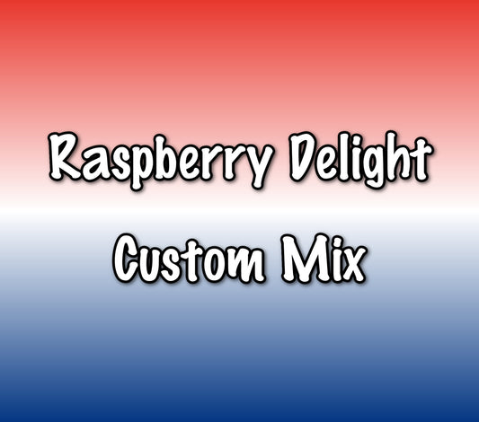 Raspberry Delight (Exclusive Mix)
