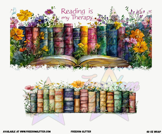 Reading is My Therapy 40oz Wrap (Printed Vinyl)