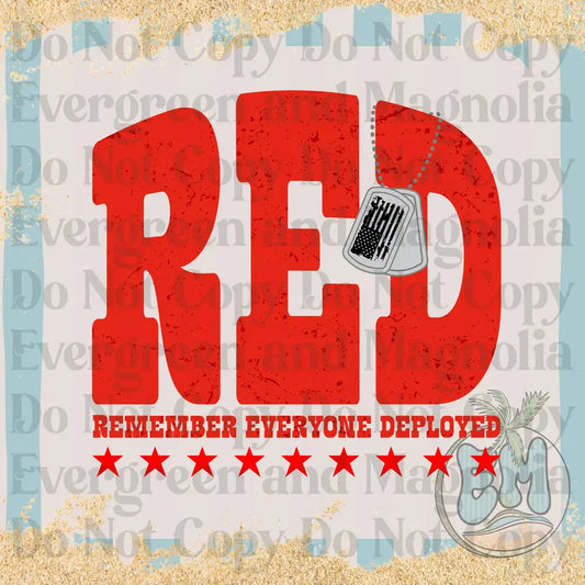 Red - remember everyone deployed