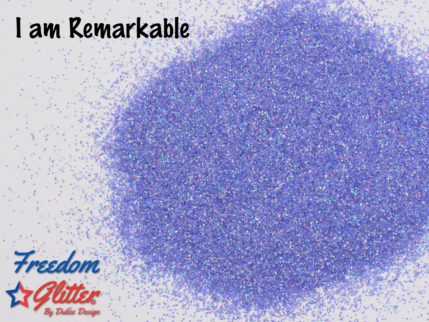 I am Remarkable (Pearl Holographic Glitter)