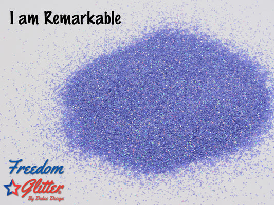 I am Remarkable (Pearl Holographic Glitter)