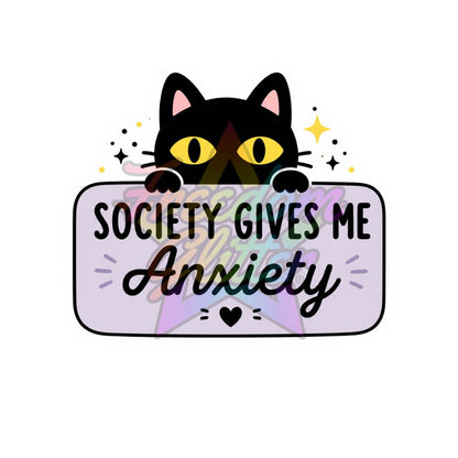 Sarcastic - Society Give Me Anxiety 2" Badge Reel Acrylic Blank