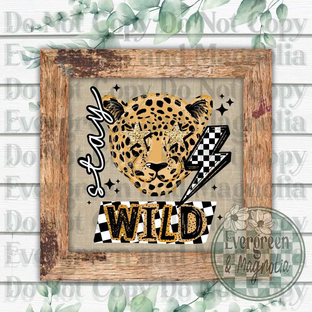 Stay Wild (Black)