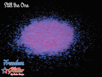 Still the One (Glow Glitter)