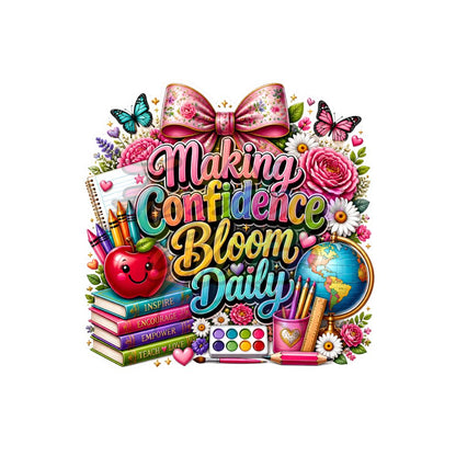 Teacher - Making Confidence Bloom 2" Badge Reel Acrylic Blank