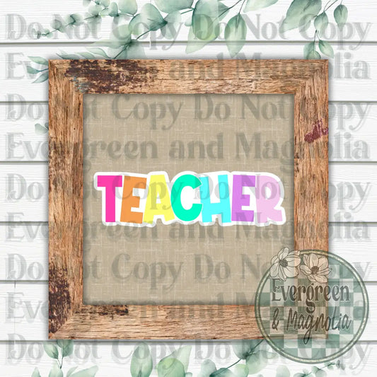 Teacher sticker decal