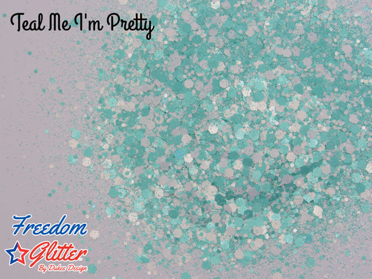Teal Me I'm Pretty (Pearl Iridescent Glitter)